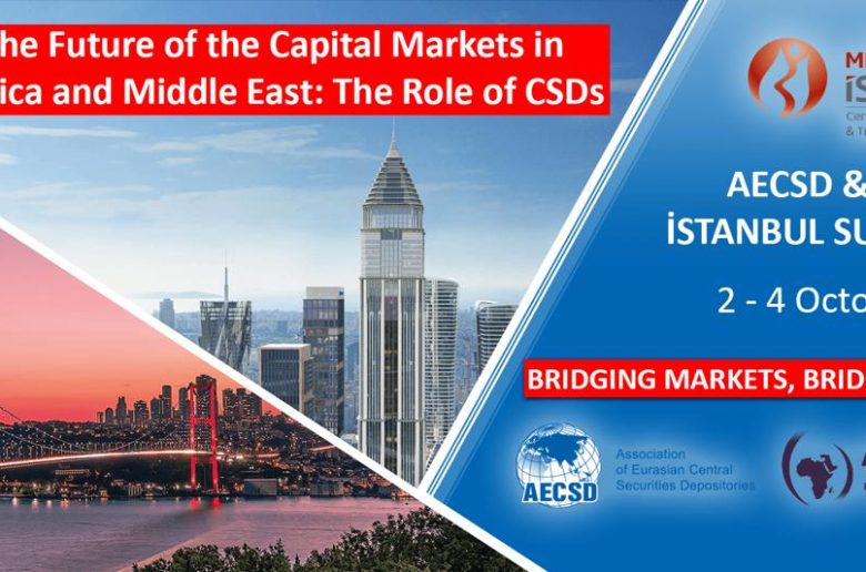 بمشاركة أكثر من 40 مؤسسة إيداع.. تركيا تستضيف قمة اتحاد شركات الإيداع اليورو آسيوي ومنظمة «أميدا» غدًا